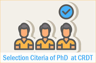 Selection Criteria of PhD at CRDT